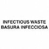 LABEL BILINGUAL INFECTIOUS WASTE 7 IN X 10