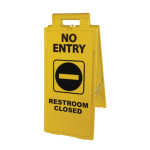 """No Entry/Restroom Closed"" 2X4 Floor Sign